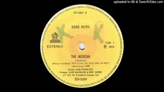 Babe Ruth - The Mexican 1973 HQ Sound