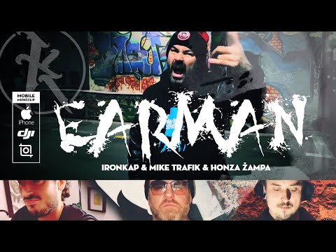 Ironkap x Mike Trafik feat. Honza Žampa - Earman (OFFICIAL VIDEO)