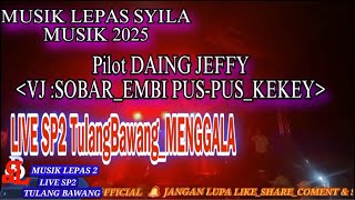 Download lagu MUSIK LEPAS//SYILA MUSIK TERBARU_VJ SOBI_kekey_FULL BASS LIVE SP2 TULANG BAWANG MENGGALA2025 PART1 mp3 Download lagu MUSIK LEPAS//SYILA MUSIK TERBARU_VJ SOBI_kekey_FULL BASS LIVE SP2 TULANG BAWANG MENGGALA2025 PART1 mp3
