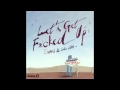 MAKJ & Lil Jon - Let's Get F*cked Up [Cover Art]