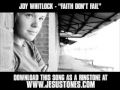 Joy Whitlock - Faith Don't Fail [ Christian Music Video + Download ]
