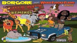 Borgore feat. Waka Flocka Flame - Wild Out (Riggi &amp; Piros Remix)