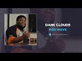 Rod Wave Dark Clouds Lyrics