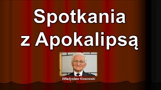 preview picture of video 'Spotkania z Apokalipsą - z Księgą Objawienia (odc. 2)'