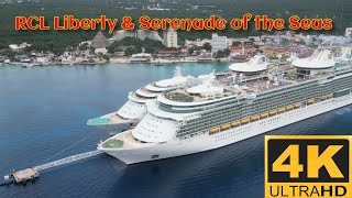 RCL Liberty & Serenade of the Seas