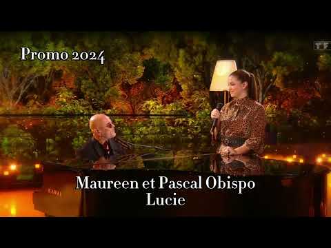 Maureen et Pascal Obispo - Lucie ( Star ac 2024 )