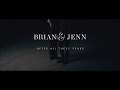 After All These Years Full Promo Brian Jenn Johnson After All These Years