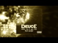 Deuce - Catch Me If You Can feat Gadjet ...