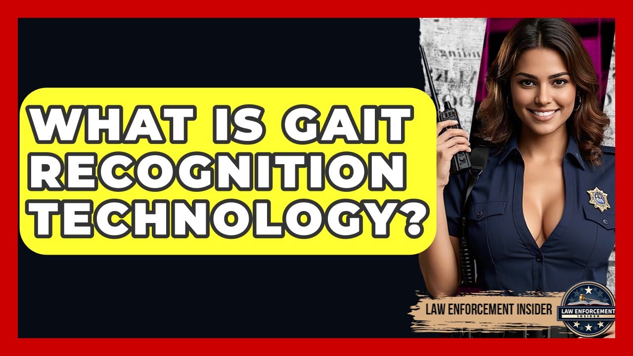 What Is Gait Recognition Technology? - Law Enforcement Insider