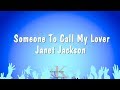 Someone To Call My Lover Janet Jackson Karaoke Version