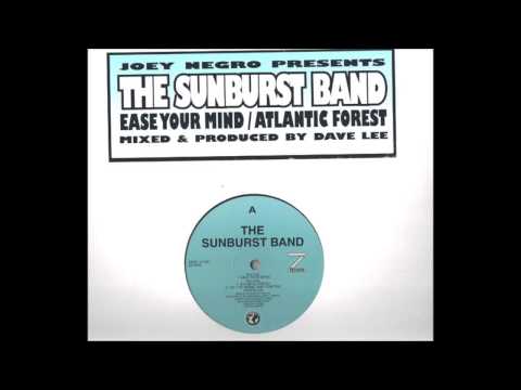 (1998) The Sunburst Band - Ease Your Mind [Dave Lee Original Mix]