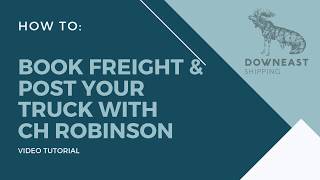 Book Freight & Post Your Truck with CH Robinson