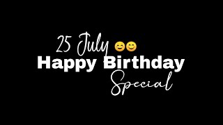 3 May Happy Birthday Black Screen Status🥳|Happy Birthday Whatsapp Status🎂|Birthday Song Status🎁💌