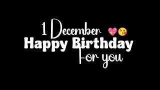 Download lagu 1 December Happy Birthday Black Screen Status🥳Happy Birthday Whatsapp Status🎂Birthday Song Status🎁 mp3 Download lagu 1 December Happy Birthday Black Screen Status🥳Happy Birthday Whatsapp Status🎂Birthday Song Status🎁 mp3
