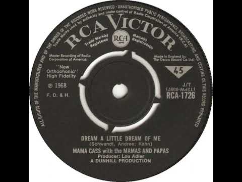 UK New Entry 1968 (180) Mama Cass with The Mamas & Papas - Dream A Little Dream Of Me