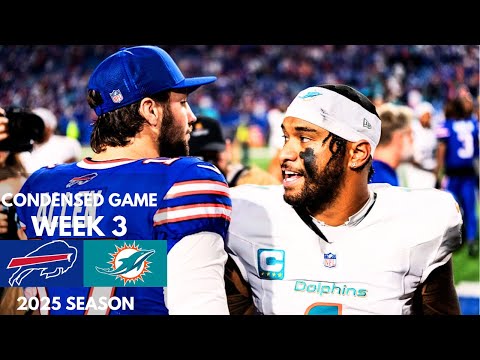 Bills vs Dolphins 2025 Week 3 Condensed Game | NFL Highlights