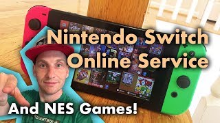 Nintendo Switch Online Service and NES Games!