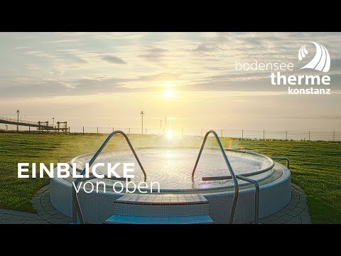 Bodensee-Therme Konstanz, Einblicke von oben