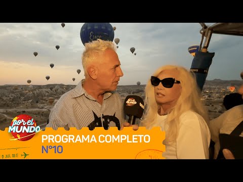 MARLEY Y SUSANA GIMÉNEZ EN CAPADOCIA - POR EL MUNDO 2025 - Programa 10 (05/09/2025)