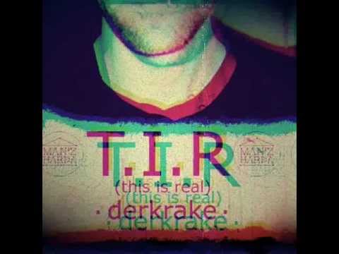 DER KRAKE (ManzHarda) - T.I.R. (this is real)