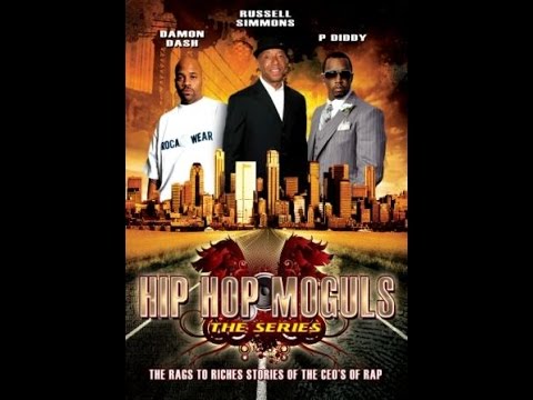 Hip Hop Moguls: The Rags To Riches Stories Of The CEOs Of Rap [Full DVD]