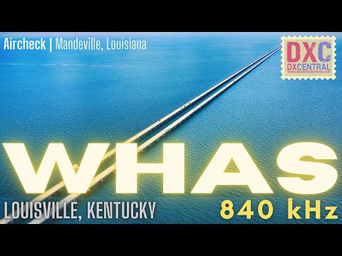 840 | WHAS | Louisville, KY | Mandeville MW Airchecks