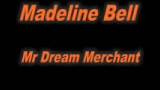 Madeline Bell Mr Dream Merchant