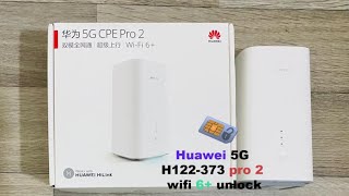 Huawei 5G H122-373 pro 2 wifi Router  6+ unlock