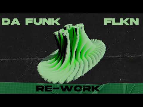 FLKN - DA FUNK (Re-work)