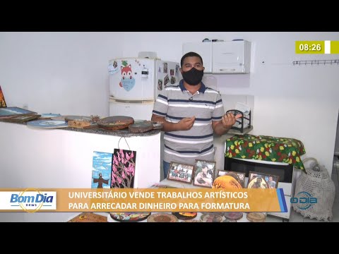 Universitário vende trabalhos artísticos para arrecadar dinheiro para formatura 04 01 2022
