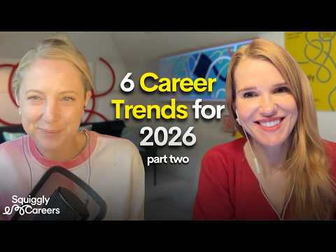 6 Squiggly Careers Trends in 2026 – Redundancy, Accountability & Learning Over Promotion (Part 2)
