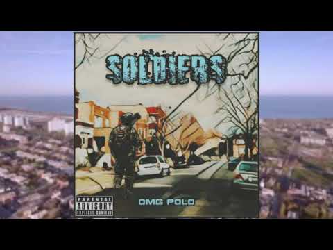 OMG Polo - Soldiers (Audio)