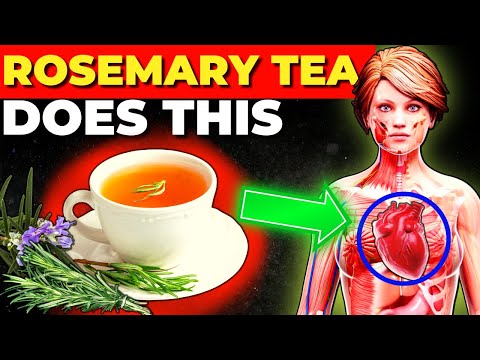 10 Reasons to Drink Rosemary Tea Daily (An Impressive Healing Remedy)