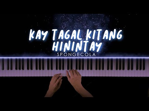 Kay Tagal Kitang Hinintay - Spongecola | Piano Cover by Gerard Chua