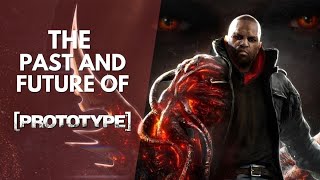 What Happened To The PROTOTYPE Games? | The Past and Future Of