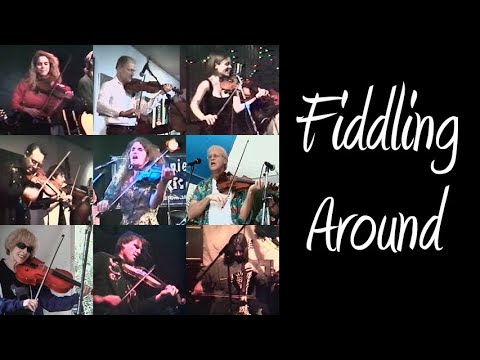 FIDDLING AROUND: memorable fiddle/violin/viola/cello music from SoCal 1994-2006