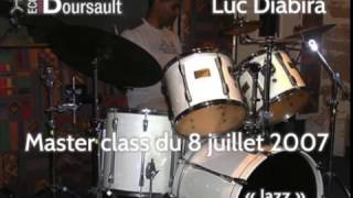 Ecole de Batterie Boursault Paris - Les master class - Luc Diabira