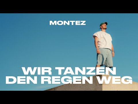 Montez - Wir tanzen den Regen weg on Spotify Charts