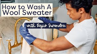 How to Wash A Wool Sweater, With Rajiv Surendra | Life Skills With Rajiv