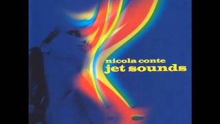 Nicola Conte - Jet Sounds [Full Album]