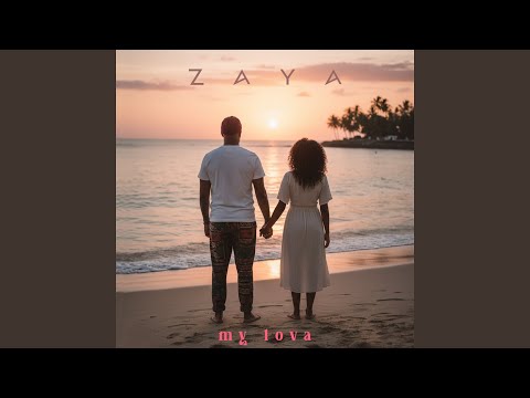 ZAYA - MY LOVA