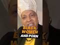 BLACK Women And PORN Hardlyinitiated