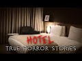 3 Creepy Hotel True Horror Stories