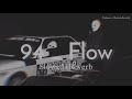 94 Flow Big Boi Deep Slowed Reverb Punjabi Song Professor Slowedreverb Bigboideep Song