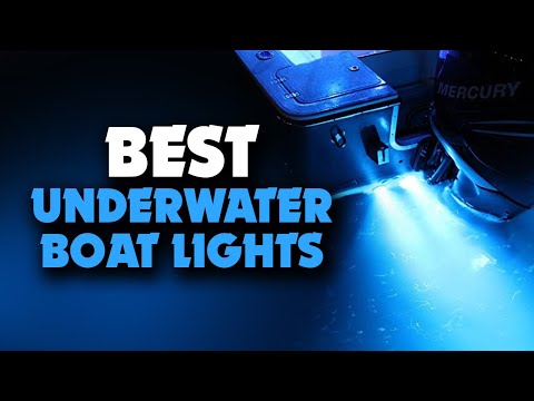Best Underwater Boat Lights For 2022