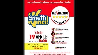preview picture of video 'Smetti e Vinci - La Vita non è un Gioco - MoVimento 5 Stelle Vetralla 19/04/2014'