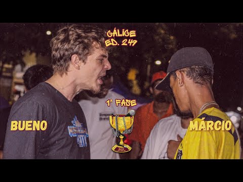 Bueno x Márcio | Batalha do Cálice - 249ª Edição (1ª FASE)
