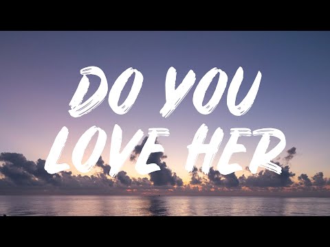 Jessie Reyez - Do You Love Her (Lyrics)