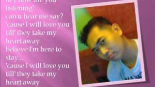 Till they take my heart away by kyla with lyrics