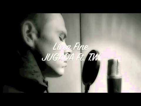 Jugada Ft. TW -Liven Fine